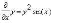 diff(y,x) = y^2*sin(x)